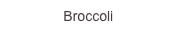 Broccoli